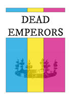 Dead Emperors