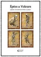 Quatre Aventuriers (Épées & Voleurs)