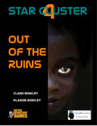 StarCluster 4 - Out of the Ruins