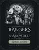 Rangers of Shadow Deep: Ghost Stone