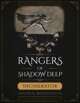 Rangers of Shadow Deep: Incinerator