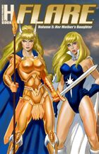 Flare v5: Her Mother's Daughter