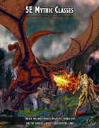 5e Mythic Classes