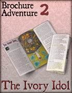 Brochure Adventure 2 - The Ivory Idol