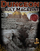 Dungeon Vault Magazine - No. 1