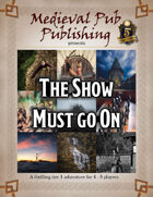 The Show Must Go On - Swift Adventures