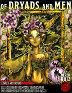 Of Dryads and Men - Level 3 Adventure - 5e