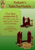Orc Fort expansion 3