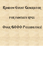 Fantasy RPG Random Event Generator (Over 6000 Possible Events!)