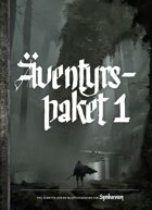 Symbaroum - Äventyrspaket 1