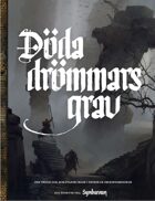 Symbaroum - Döda drömmars grav