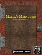 Malla's Marauders