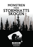 Monstren från Stormhattsskogen - Ett äventyr till Nordiska Väsen
