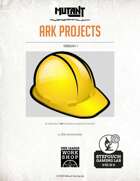 Mutant: Ark Projects