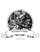 Reforged Power (for Forbidden Lands)