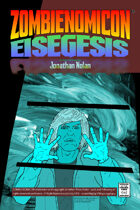 Zombienomicon Eisegesis