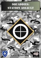 Squaddies: Station Assault
