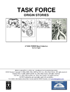 TASK FORCE: Origin Stories