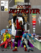 The Island of Dr Destroyer