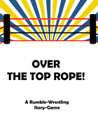 Over the Top Rope