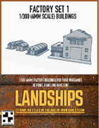 Factory Set I - 1/300 (6mm scale)
