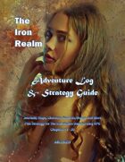 The Iron Realm Adventure Log and Strategy Guide Chapters 11-20