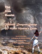 The Iron Realm Random Fantasy RPG Solitaire Dungeon Design and Maze Masters Guide