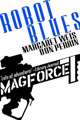 Robot Blues - Mag Force 7 Vol. 2