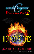SoulChaser #2: Heaven's Eyes