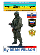 CRISIS UKRAINE 2014-Present RUSSIAN FORCES