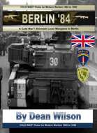 BERLIN '84: Skirmish Rules for COLD WAR3!