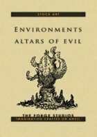 Environments: Altars of evil