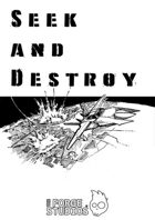 'Seek and destroy vol. 01’