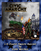 Civic Anarchy