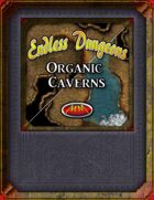 Endless Dungeons: Organic Caverns