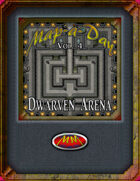 Map-A-Day 10/4/2017 Dwarven Arena