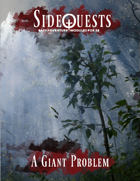 SideQuests: A Giant Problem