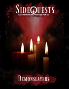 SideQuests: Demonslayers