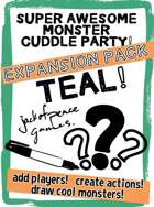 Teal! Expansion - Super Awesome Monster Cuddle Party!