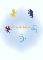 Przygody Rodowe tom I