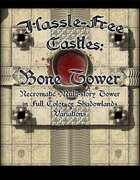 Hassle-free Castles: Bone Tower