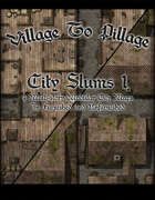 Village to Pillage: Big City Slums 1