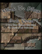 Village to Pillage: Dock Town