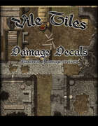 Vile Tiles: Damage Decals