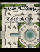 Halls of Marble: Celestial City