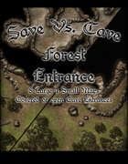 Save Vs. Cave: Forest Entrance