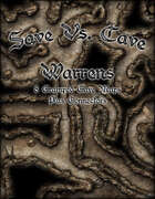 Save Vs. Cave: Warrens