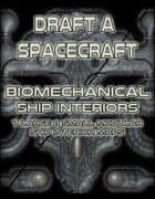 Draft a Spacecraft: Bio Mechanical