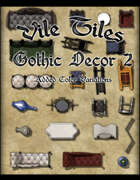 Vile Tiles: Gothic Decor 2