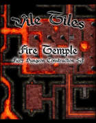 Vile Tiles: Fire Temple